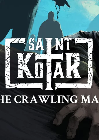 Saint Kotar: The Crawling Man cover