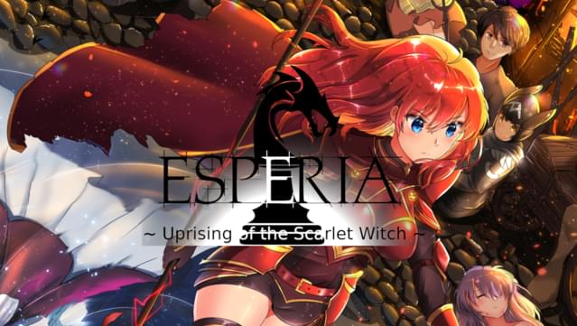 Esperia ~ Uprising of the Scarlet Witch ~