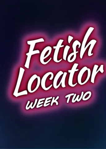 Fetish Locator Week Two cover