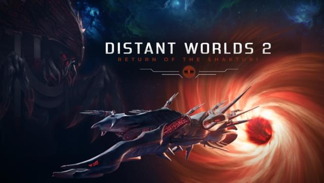 Distant Worlds 2: Return of the Shakturi