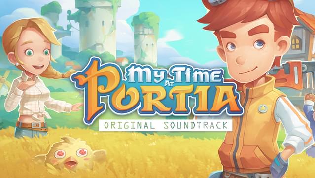 My Time At Portia - Original Soundtrack