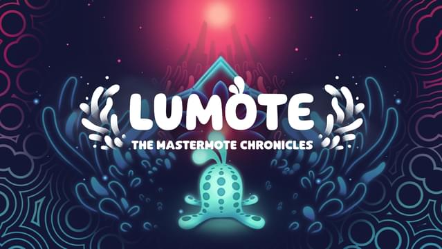 Lumote: The Mastermote Chronicles - Digital Deluxe Edition