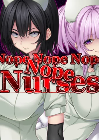 Nope Nope Nope Nope Nurses cover