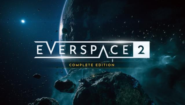 EVERSPACE 2: Complete Edition