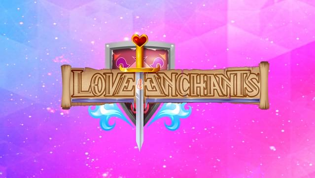 Love and Enchants