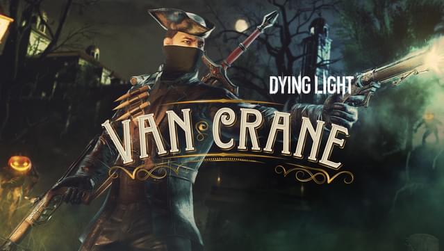 Dying Light - Van Crane Bundle