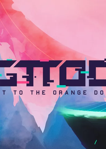 GTTOD: Get To The Orange Door cover