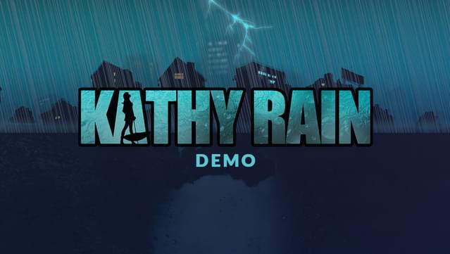 Kathy Rain demo