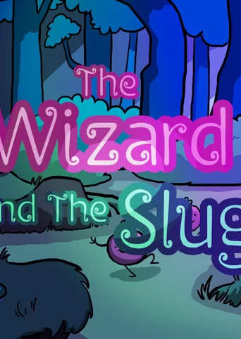 The Wizard and The Slug cover