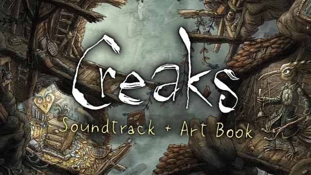 Creaks Soundtrack + Art Book