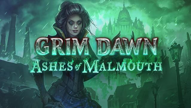 Grim Dawn - Ashes of Malmouth