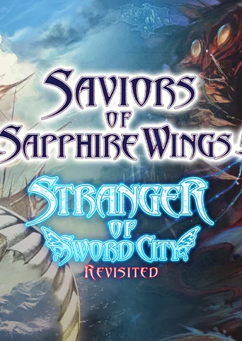 Saviors of Sapphire Wings / Stranger of Sword City Revisited cover