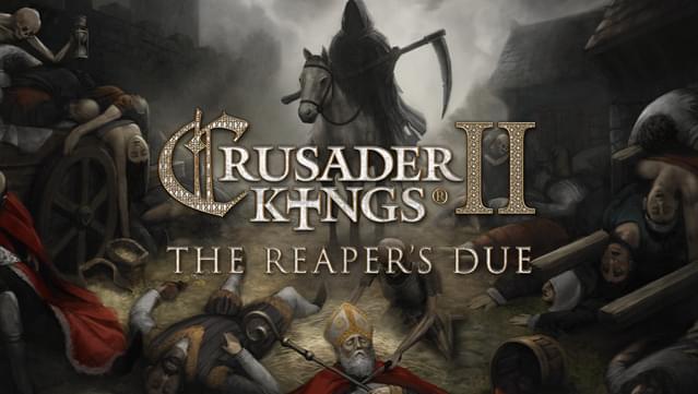 Expansion - Crusader Kings II: The Reaper's Due