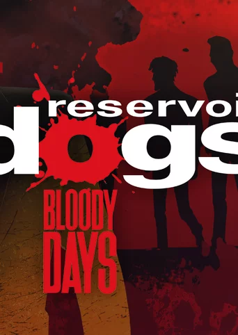 Reservoir Dogs: Bloody Days cover