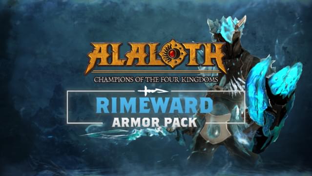 Alaloth: Champions of The Four Kingdoms - Rimeguard Set Armor Pack