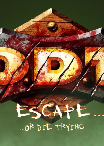 O.D.T.: Escape... Or Die Trying cover