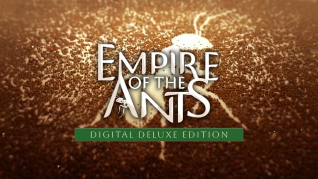 Empire of the Ants - Digital Deluxe Edition