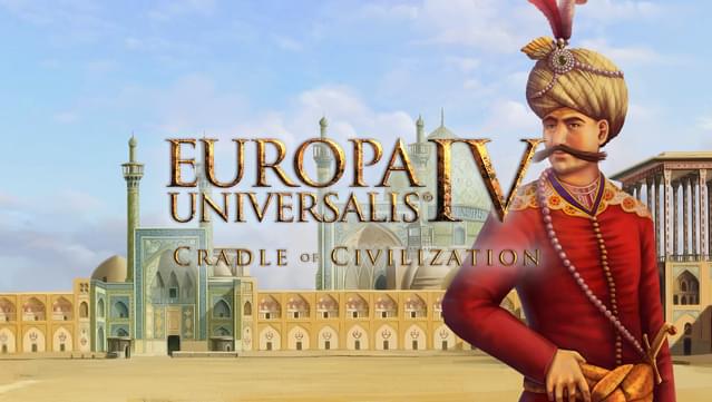 Expansion - Europa Universalis IV: Cradle of Civilization
