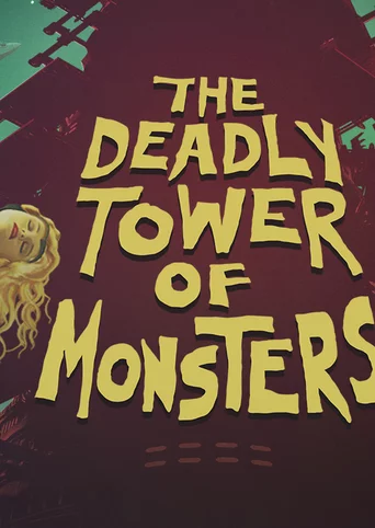 The Deadly Tower of Monsters cover
