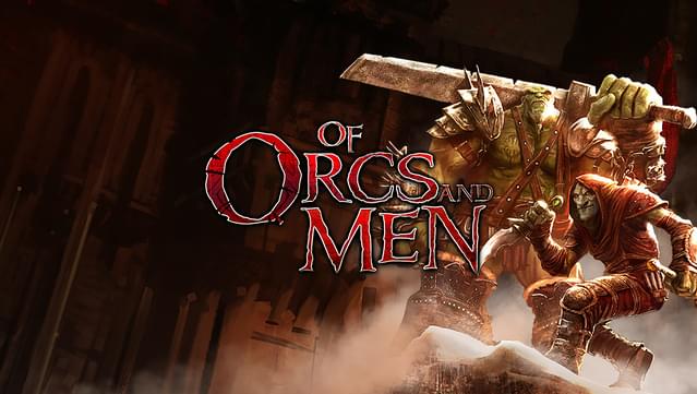 Of Orcs And Men