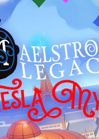 MAELSTROM LEGACY: The Tesla Mystery cover
