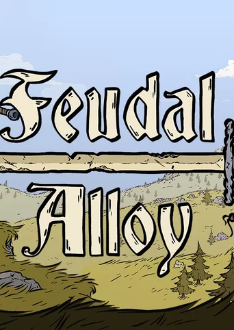 Feudal Alloy cover