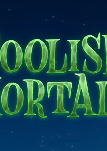 Foolish Mortals cover
