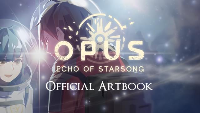 OPUS: Echo of Starsong - Official Artbook