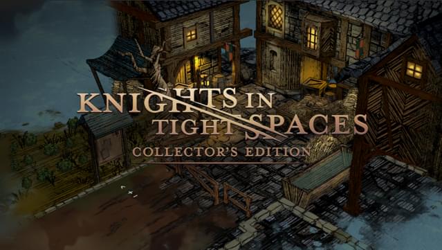 Knights in Tight Spaces - Collector's Edition