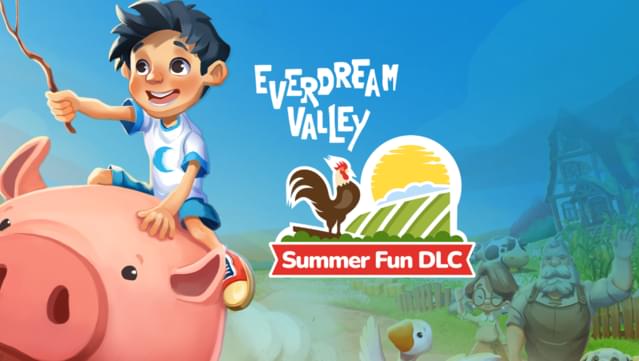 Everdream Valley - Summer Fun DLC