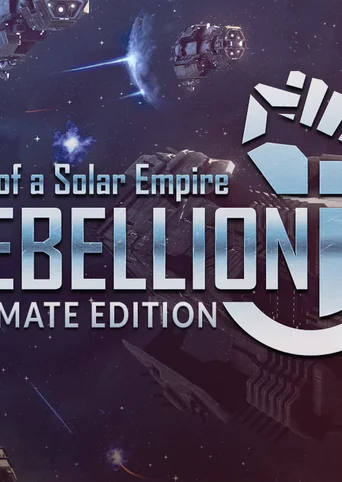 Sins of a Solar Empire®: Rebellion Ultimate Edition cover