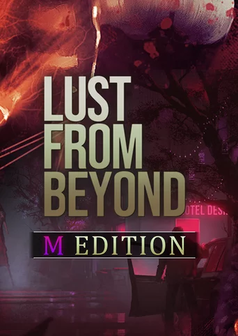 Lust from Beyond: M Edition cover