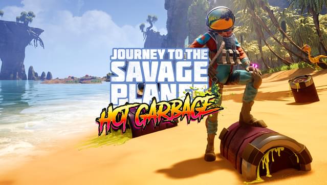 Journey to the Savage Planet: Hot Garbage