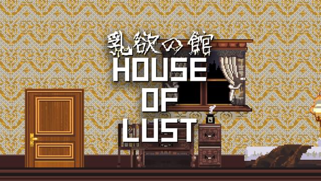 House of Lust