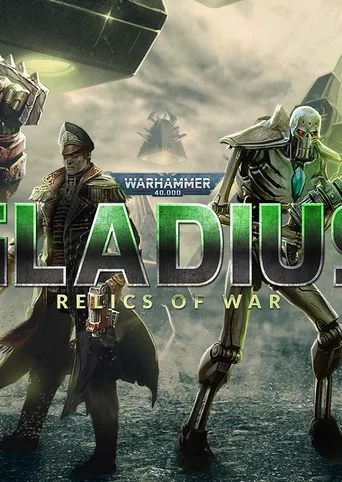 Warhammer 40,000: Gladius - Relics of War cover