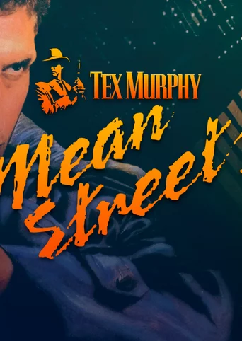 Tex Murphy 1 - Mean Streets cover