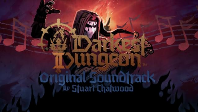 Darkest Dungeon® II Soundtrack